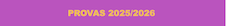 Provas 2025-2026